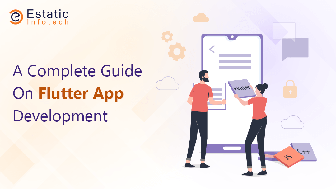 A Complete Guide on Flutter App Development