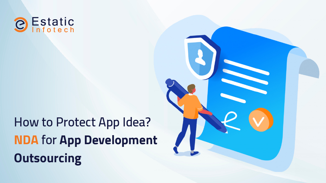 How to Protect App Idea? NDA for App Development Outsourcing
